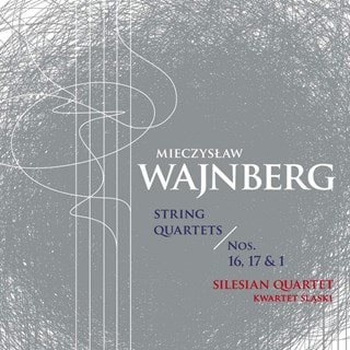 Mieczyslaw Wajnberg: String Quartets Nos. 16, 17 & 1