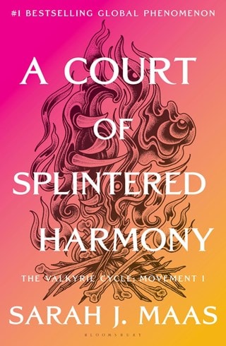 A Court of Splintered Harmony: A Court of Thorns and Roses Book 6 Hardback By Sarah J. Maas