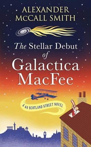 The Stellar Debut of Galactica MacFee Paperback By Smith Alexander McCall