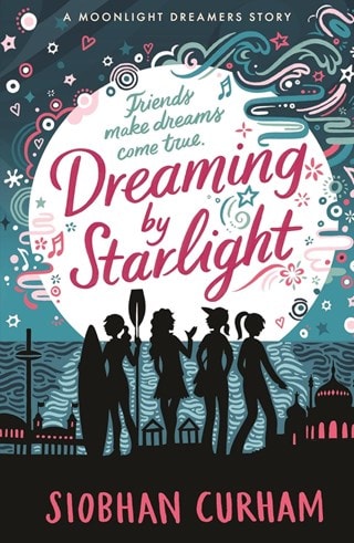 Dreaming By Starlight Paperback By Siobhan Curham