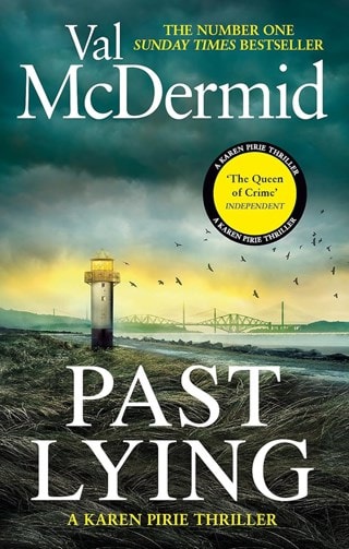 Past Lying: Karen Pirie 7 Paperback By Val McDermid