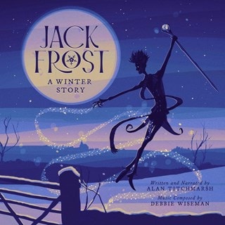 Debbie Wiseman: Jack Frost - A Winter Story