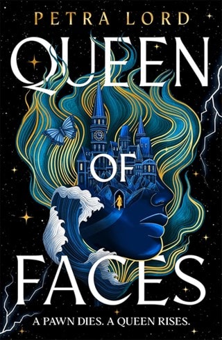 Queen Of Faces Book 1 Hardback By Petra Lord