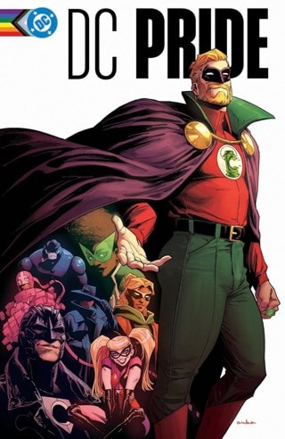 DC Pride: The Heart Wants Hardback DC Comics Graphic Novel