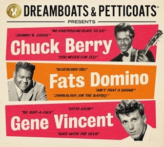 Dreamboats & Petticoats Presents...: Chuck Berry, Fats Domino & Gene Vincent