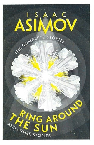 Ring Around The Sun & Other Stories