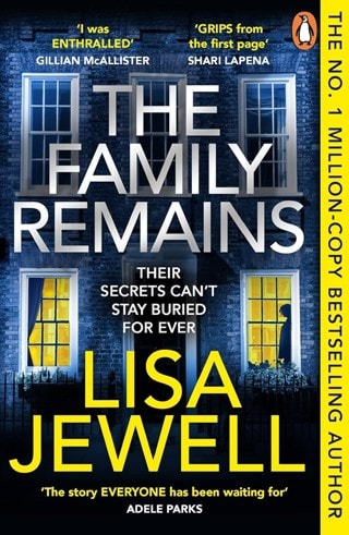 The Family Remains: The Family Upstairs Book 2 Paperback By Lisa Jewell