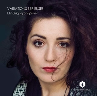 Lilit Grigoryan: Variations Serieuses