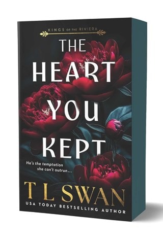 The Heart You Kept Kings Of The Riviera Book 1 Sprayed Edge Paperback By T L Swan