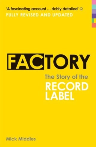 Factory: The Story of the Record Label Paperback By Mick Middles