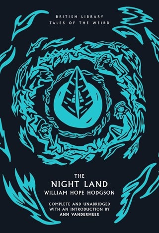 The Night Land Paperback By William Hope Hodgson