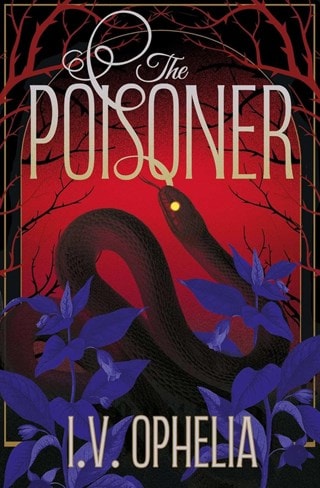The Poisoner Book 1 Paperback By I.V. Ophelia