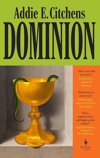 Dominion: A Novel Paperback By Addie E. Citchens