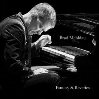 Brad Mehldau: Fantasy & Reveries