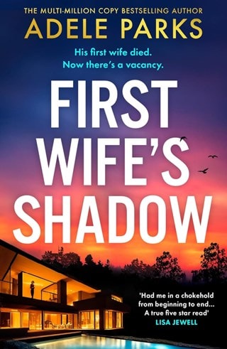 First Wife's Shadow Paperback By Adele Parks