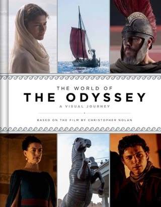 The World of The Odyssey: A Visual Journey Hardback By James Mottram