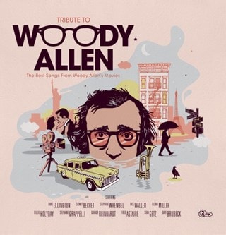 Tribute to Woody Allen: The Best Songs from Woody Allen's Movies