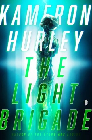 The Light Brigade Paperback By Kameron Hurley