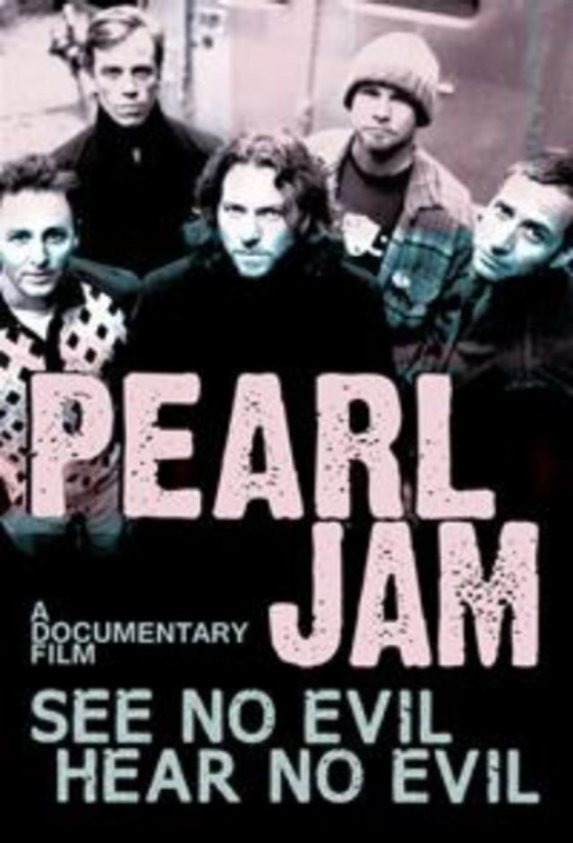 Pearl Jam: See No Evil Hear No Evil - 1
