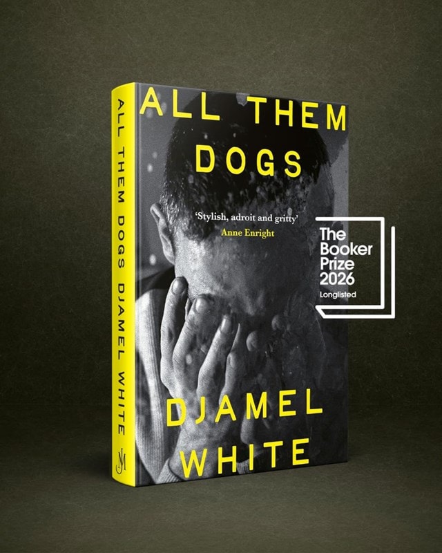 All Them Dogs Hardback By Djamel White - 2