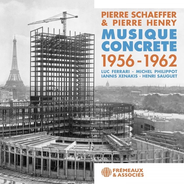 Musique Concrete 1956-1962 - 1