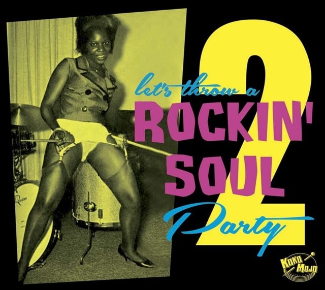 Let's Throw a Rockin' Soul Party - Volume 2 - 1