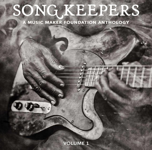 Song Keepers: A Music Maker Anthology - Volume 1 - 1