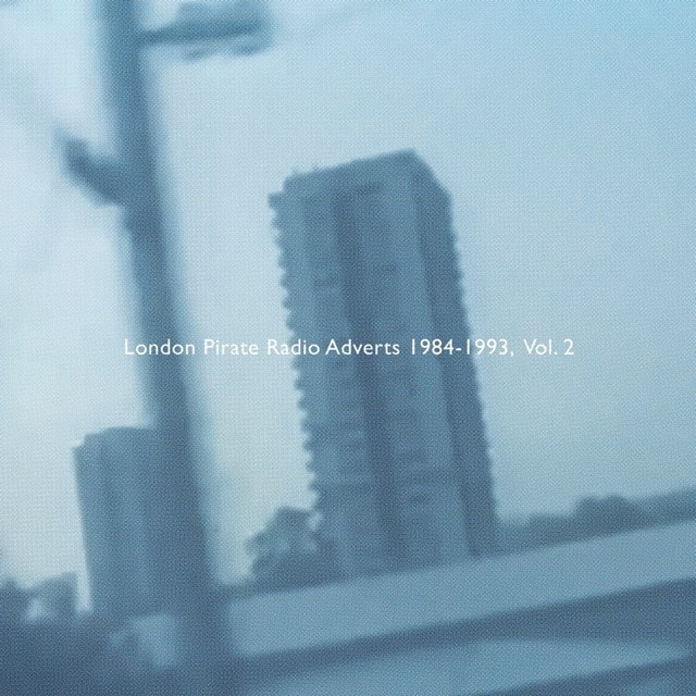 London Pirate Radio Adverts 1984-1993 - Volume 2 - 1