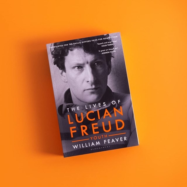 The Lives of Lucian Freud: YOUTH 1922 - 1968 Paperback By Willian Feaver - 2