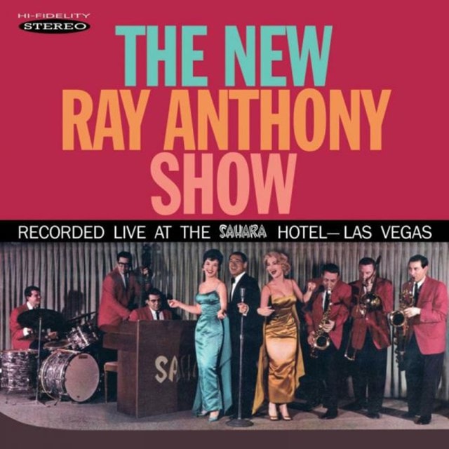 The New Ray Anthony Show: Recorded Live at the Sahara Hotel, Las Vegas - 1
