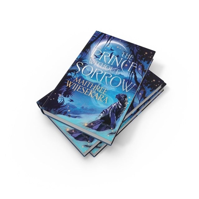 The Prince Without Sorrow (Obsidian Throne) Hardback By Maithree Wijesekara - 3