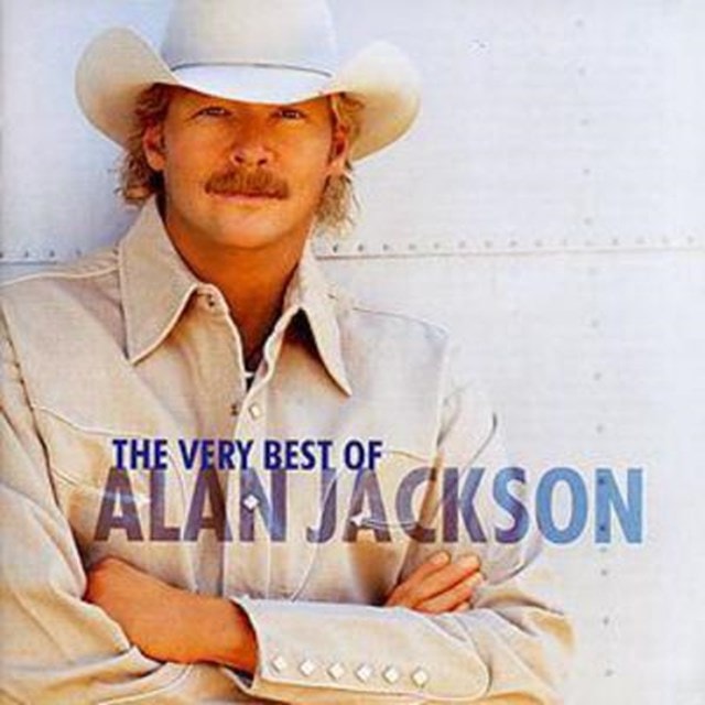 The Very Best of Alan Jackson - 1