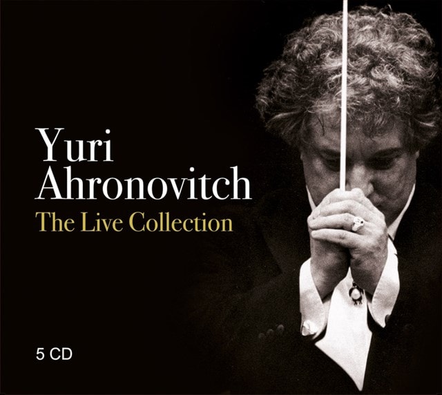 Yuri Ahronovitch: The Live Collection - 1