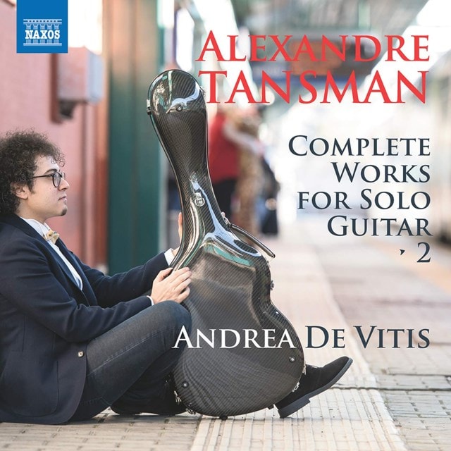 Alexandre Tansman: Complete Works for Solo Guitar - Volume 2 - 1