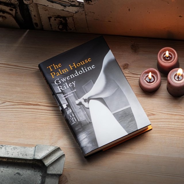 The Palm House Hardback By Gwendoline Riley - 3