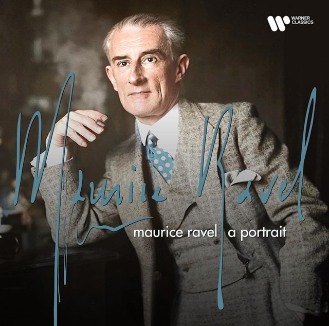 Maurice Ravel: A Portrait (Best Of) - 2