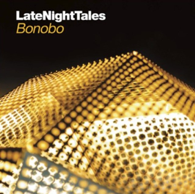 Late Night Tales: Bonobo - 1