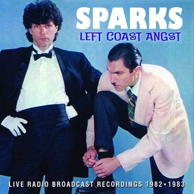 Left Coast Angst: Live Radio Broadcast Recordings 1982-1983 - 1