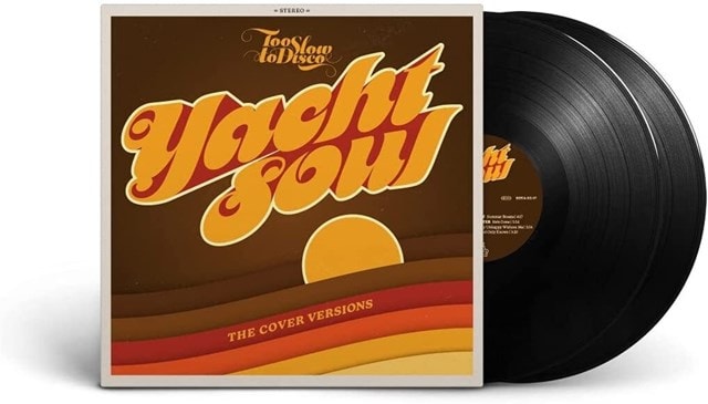 Too Slow to Disco Presents: Yacht Soul: The Cover Versions - 2