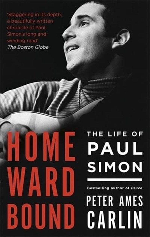 Homeward Bound The Life Of Paul Simon - 1