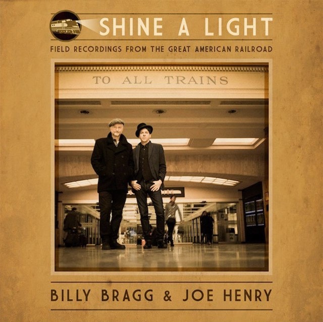 Shine a Light: Field Recordings from the Great American Railroad - 1