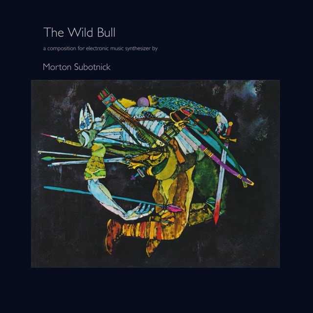 Morton Subotnick: The Wild Bull - 1