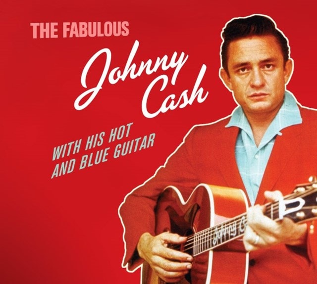 The Fabulous Johnny Cash With His Hot and Blue Guitar - 1