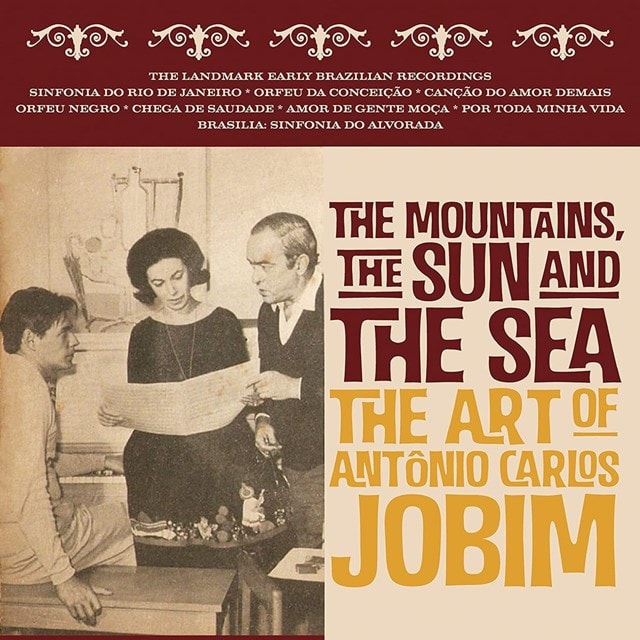 The Mountains, the Sun and the Sea: The Art of Antonio Carlos Jobim - 1