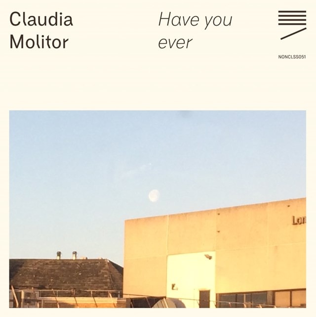 Claudia Molitor: Have You Ever - 1