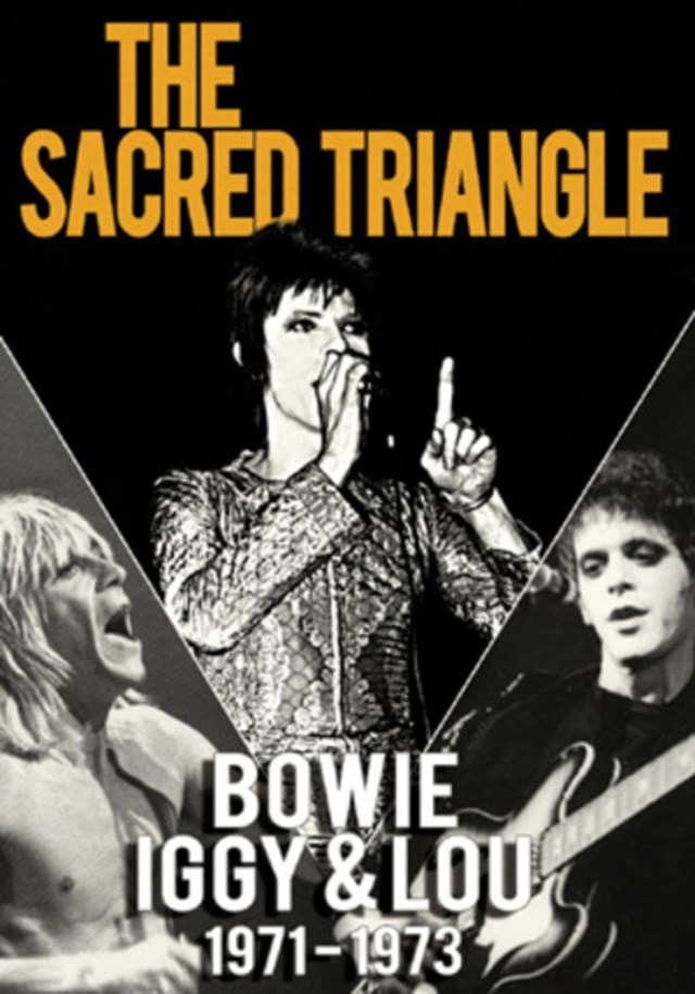 The Sacred Triangle - Bowie, Iggy and Lou 1971-1973 - 1