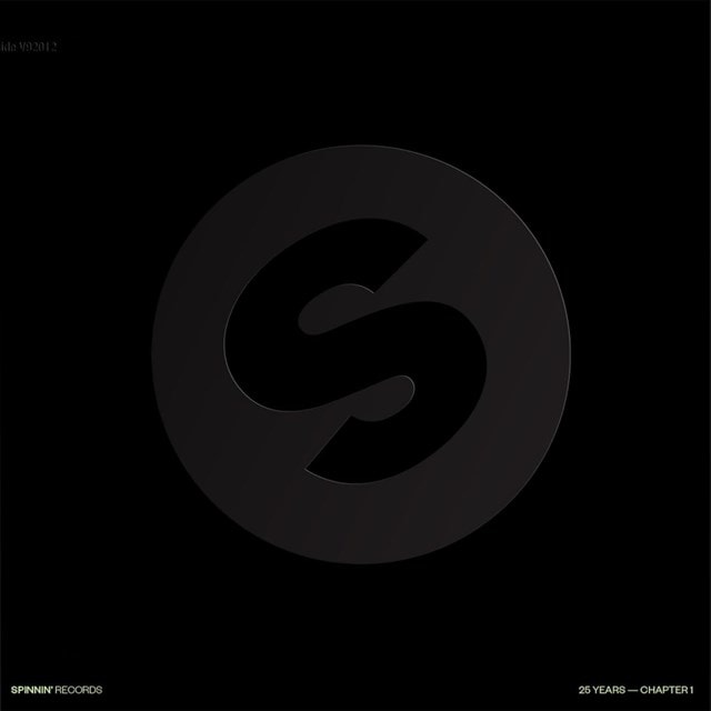 Spinnin' Records: 25 Years - Chapter 1 | HMV Store