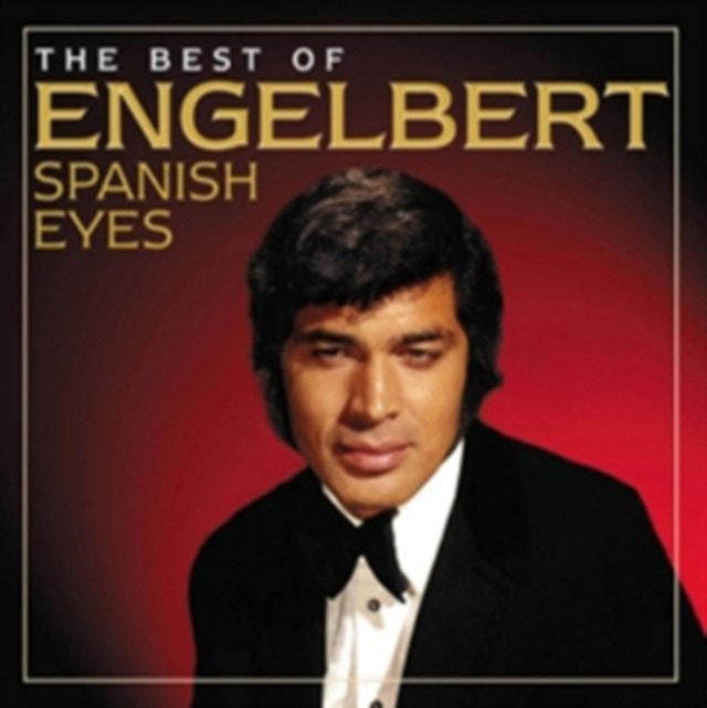 Spanish Eyes: The Best of Engelbert - 1