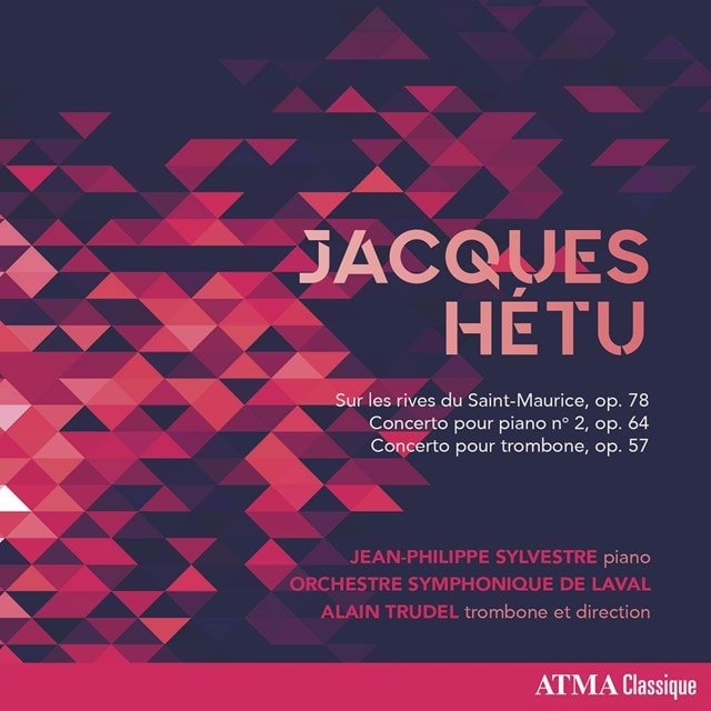 Jacques Hetu: Sur Les Rives Du Saint-Maurice, Op. 78/... - 1