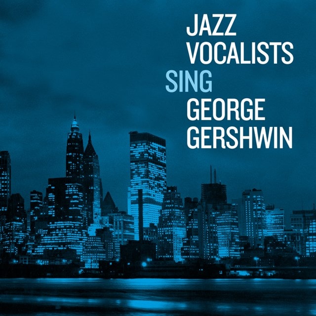 Jazz Vocalists Sing George Gershwin - 1